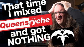 That time I mixed Queensryche!    ...and got Nothing.