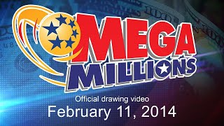 Mega Millions drawing for February 11, 2014
