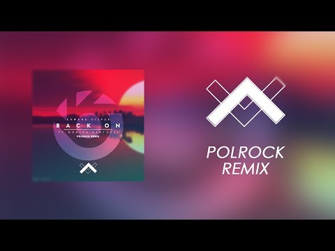 Edward Silver feat. Monika Santucci - Back On (Polrock Remix)