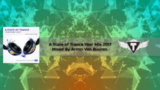 A State of Trance Year Mix 2017 Mixed By Armin van Buuren [Free Download]