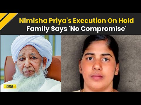 Nimisha Priya Case: Kerala Nurse Nimisha Priya's Execution On Hold, Family Says, 'Eyes For An Eye'
