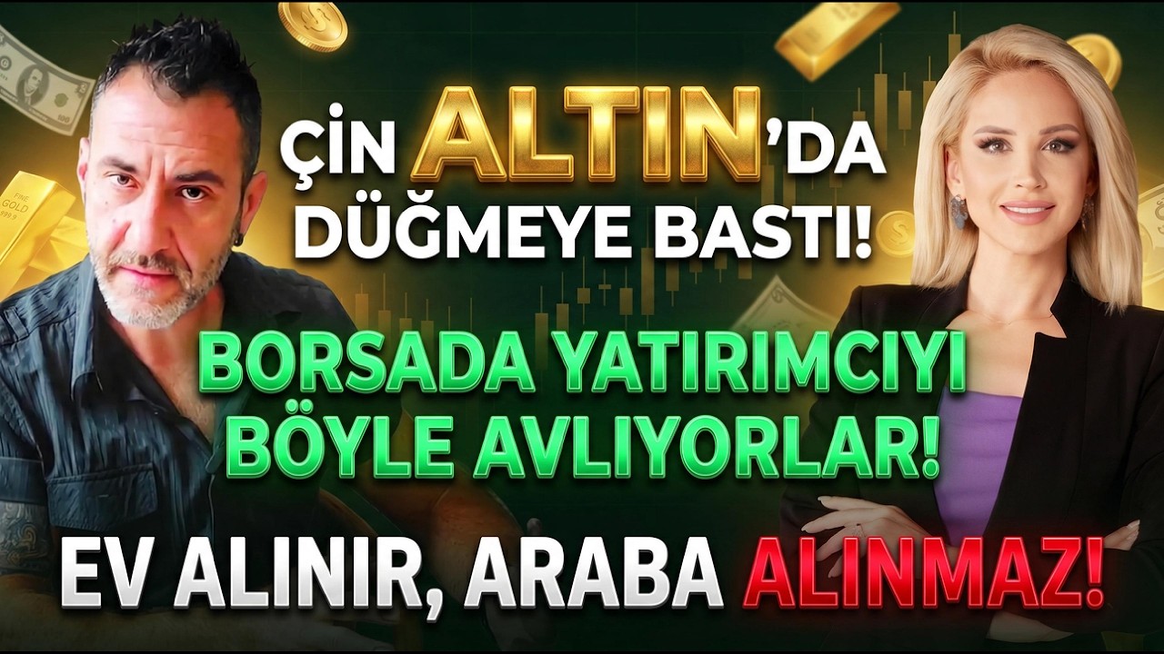Altın İçin Kritik Hamle Geldi! Borsada Küçük Yatırımcıyı Nasıl Avlıyorlar? | Ekonomist Çoban