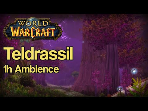 World of Warcraft - Teldrassil 1h Relaxing Ambience