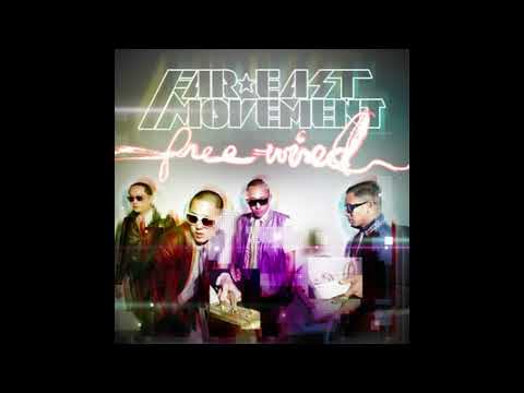 Far East Movement - Like A G6 ft. The Cataracs, DEV [Audio]