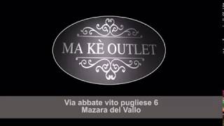 Ma Kè Outlet Abbigliamento e pelletteria uomo/donna