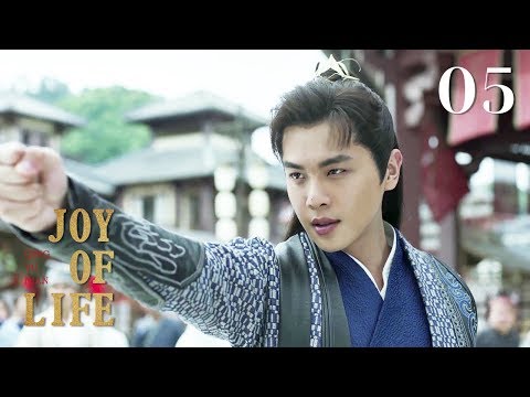 [ENG SUB]Joy of life 05 (Zhang Ruoyun, Li Qin, Xiao Zhan)