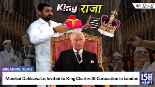 Mumbai Dabbawalas Invited to King Charles III Coronation in London