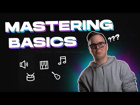 Mastering Basics - Audio Production Masterclass