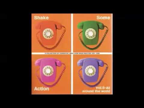 VA ‎– Shake Some Action Vol.6 - All Around The World - A Collection Of Powerpop Mod Rarities 70s-80s