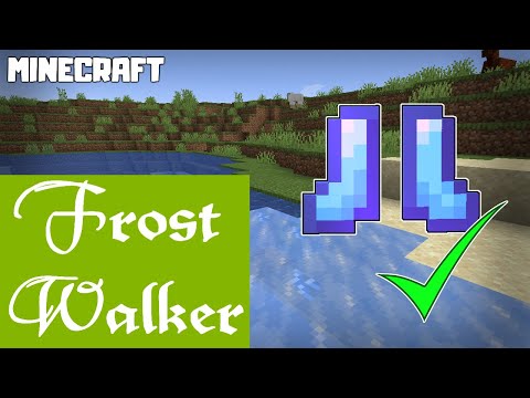 What Does FROST WALKER Enchantment Do in Minecraft?