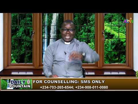 DAILY FOUNTAIN DEVOTIONAL FOR FEBRUARY 1, 2021 - THE REV'D CANON SMART SIMON