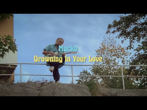 Macko - Drowning In Your Love (Official Video)