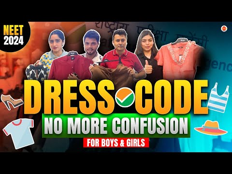 NEET 2024 | Dress Code according to NTA | Do`s & Don'ts | Must Watch