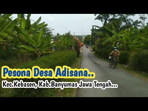 Pesona Adisana Kecamatan Kebasen