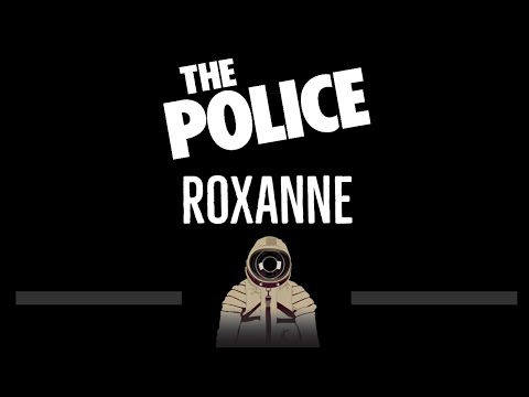 The Police • Roxanne (CC) 🎤 [Karaoke] [Instrumental Lyrics]