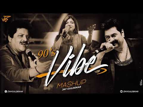 90's Vibe Mashup | Jay Guldekar | Udit Narayan | Kumar Sanu | Alka Yagnik