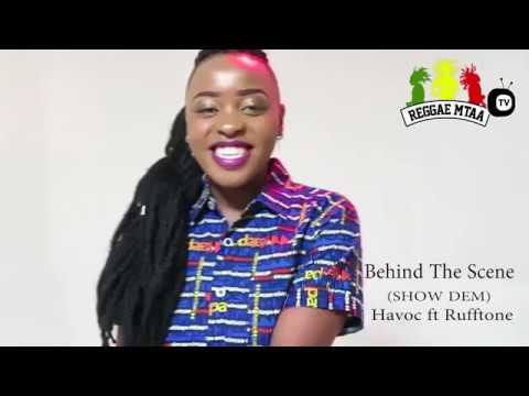 Behind The Scenes of " SHOW DEM" By Havoc ft Rufftone