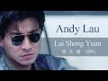 LAI SHENG YUAN - ANDY LAU LAI SHENG YUAN - ANDY LAU