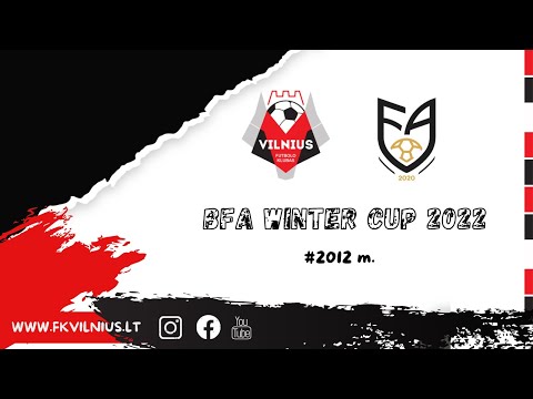 FK Vilnius - VFA | BFA Winter Cup 2022 | 2022 02 12