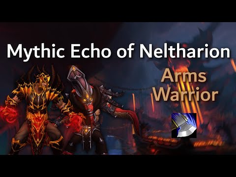 Mythic Echo of Neltharion | Arms Warrior | Ad Elysium