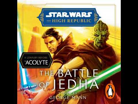 Star Wars: The High Republic: The Battle of Jedha - George Mann