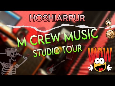 M Crew Music || Studio Tour || Hoshiarpur || Music Production Studio