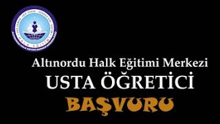 ALTINORDU HALK EĞİTİMİ MERKEZİ 2026 USTA ÖĞRETİCİ BAŞVURU