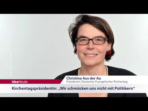 ideaHeute vom 12 05 2017 - Sudan - Kirchentag 2017 - Wertschätzung