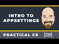 Intro To AppSettings In NET Core Appsettings Json Secrets Json And More