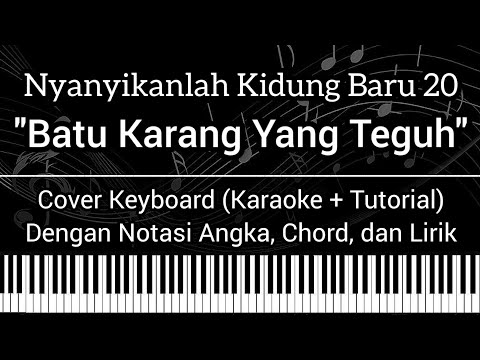 NKB 20 - Batu Karang Yang Teguh (Not Angka, Chord, Lirik) Cover Keyboard (Karaoke + Tutorial)