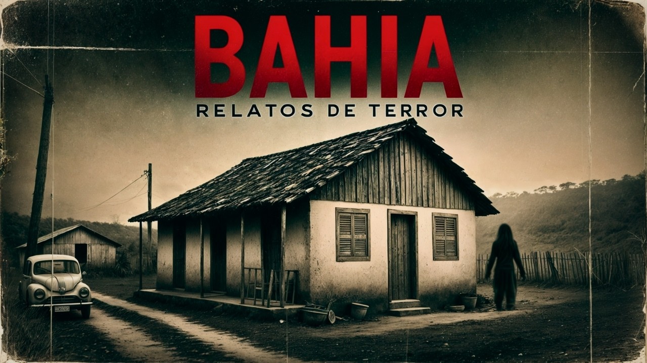 A Verdade Assustadora da BAHIA: Relatos de Terror REAIS