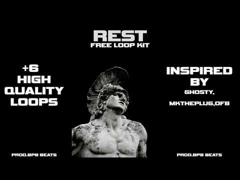 [+6 FREE] UK Drill Loop Kit-"REST" Inspired By-(GHOSTY,OFB,NPK)
