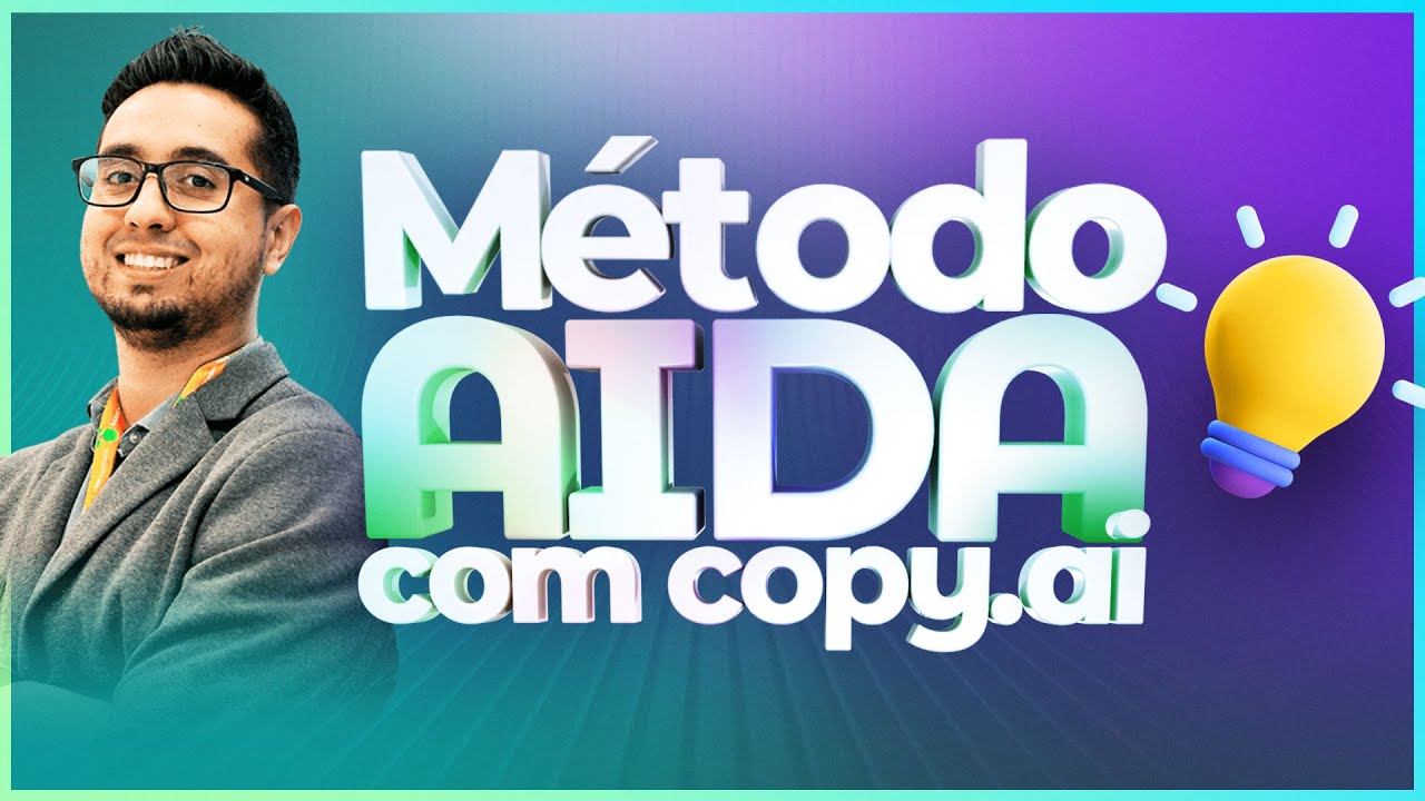 Método AIDA com Copy.ai para Vídeos, Vendas, Conteúdo e muito mais