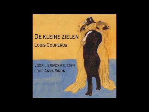 De Kleine Zielen by Louis Couperus #audiobook