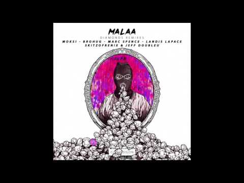 MALAA - "Diamonds (Landis Lapace Remix)" OFFICIAL VERSION