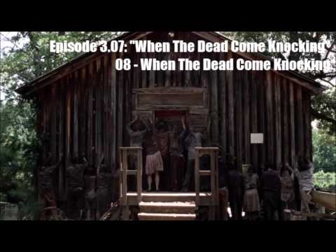 The Walking Dead - Season 3 OST - 3.07 - 08: When The Dead Come Knocking