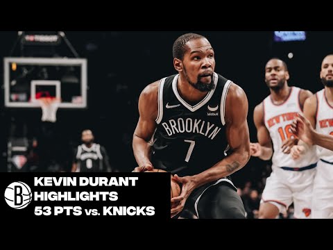 Kevin Durant Highlights | 53 Points vs. New York Knicks