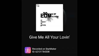 3T - Give Me All Your Lovin&#39;