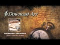 Downcast Art - Miris Proslosti 
