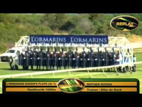 MOTHER RUSSIA : L'ORMARINS QUEEN'S PLATE (GRADE 1)