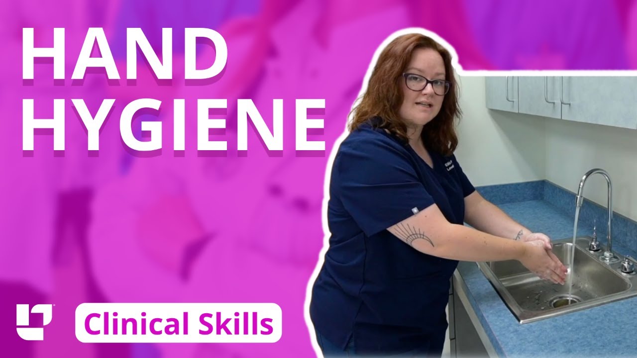 Hand Hygiene: Clinical Nursing Skills | @LevelUpRN
