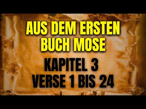 Genesis 3 - Der Sündenfall - Adam und Eva