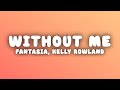 Fantasia - Without Me (Lyrics) ft. Kelly Rowland & Missy Elliott