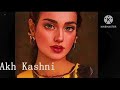 Akh Kashni Punjabi Folk Slow N Reverb Lofi Song