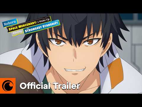 Reborn as a Space Mercenary: I Woke Up Piloting the Strongest Starship (Official Trailer)