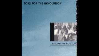 Toys for the Revolution - Awaken