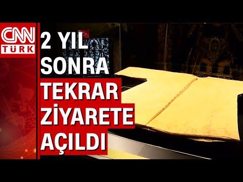 Hırka-i Şerif ziyarete açıldı