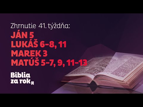 Zhrnutie 41. týždňa - Biblia za rok