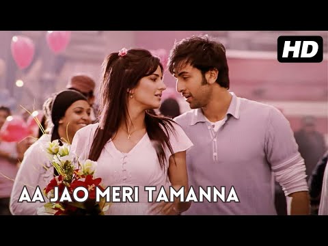 Aa Jao Meri Tamanna - Ajab Prem Ki Ghazab Kahani | Ranbir Kapoor, Katrina Kaif | Javed Ali | Pritam