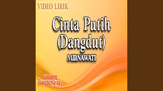 Download lagu Cinta Putih (Dangdut) mp3